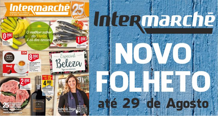 Folheto Intermarché até 29-08-2016