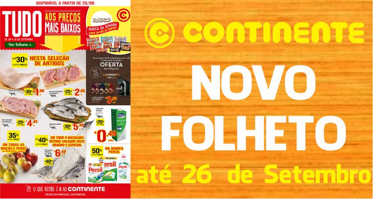 Folheto Continente até 26-09-2016
