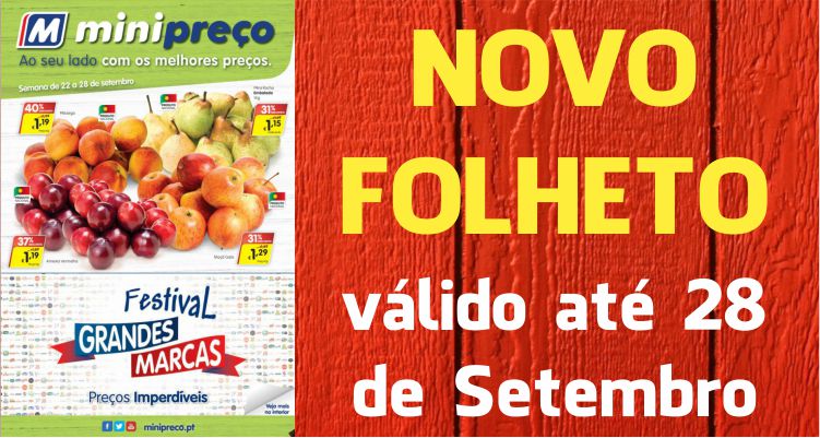 Folheto Minipreço até 28-09-2016