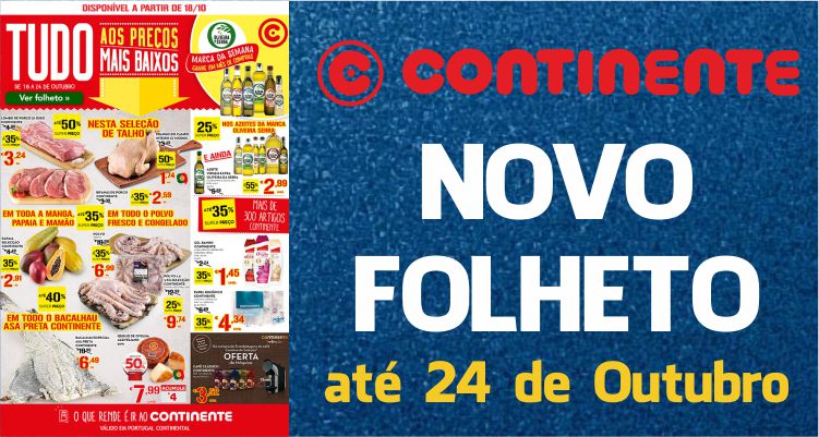 Folheto Continente até 24-10-2016