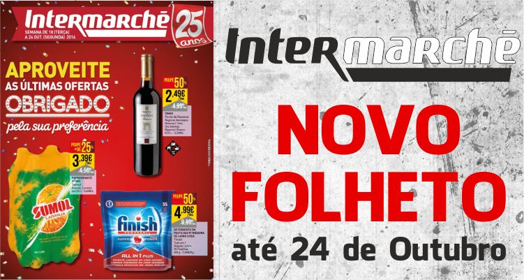 Folheto Intermarché até 24-10-2016