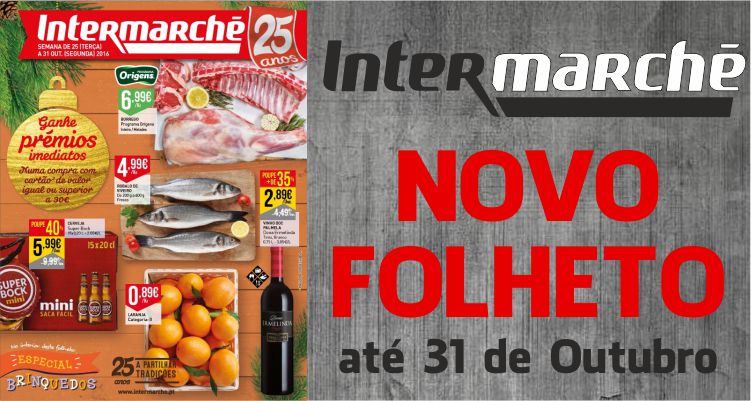 Folheto Intermarché até 31-10-2016