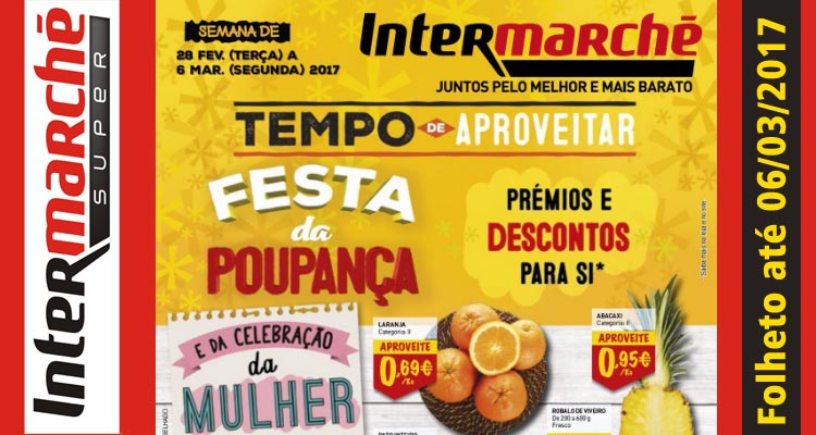Folheto Intermarché até 06-03-2017
