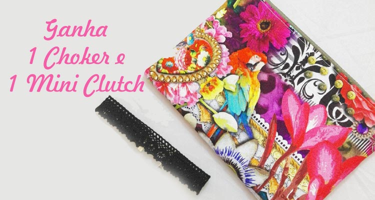 Ganha 1 Choker e 1 Mini Clutch