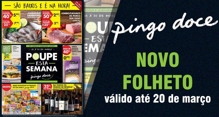 Folheto Pingo Doce até 20-03-2017