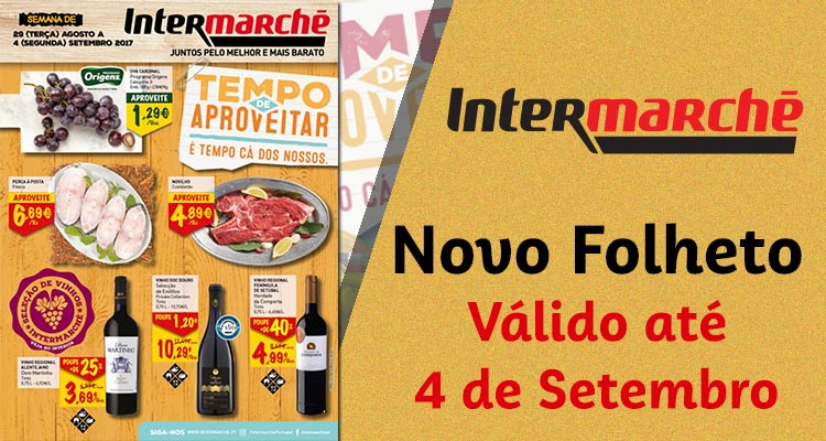 Folheto Intermarché até 04-09-2017